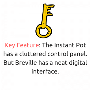 key feature instant pot vs breville control panel
