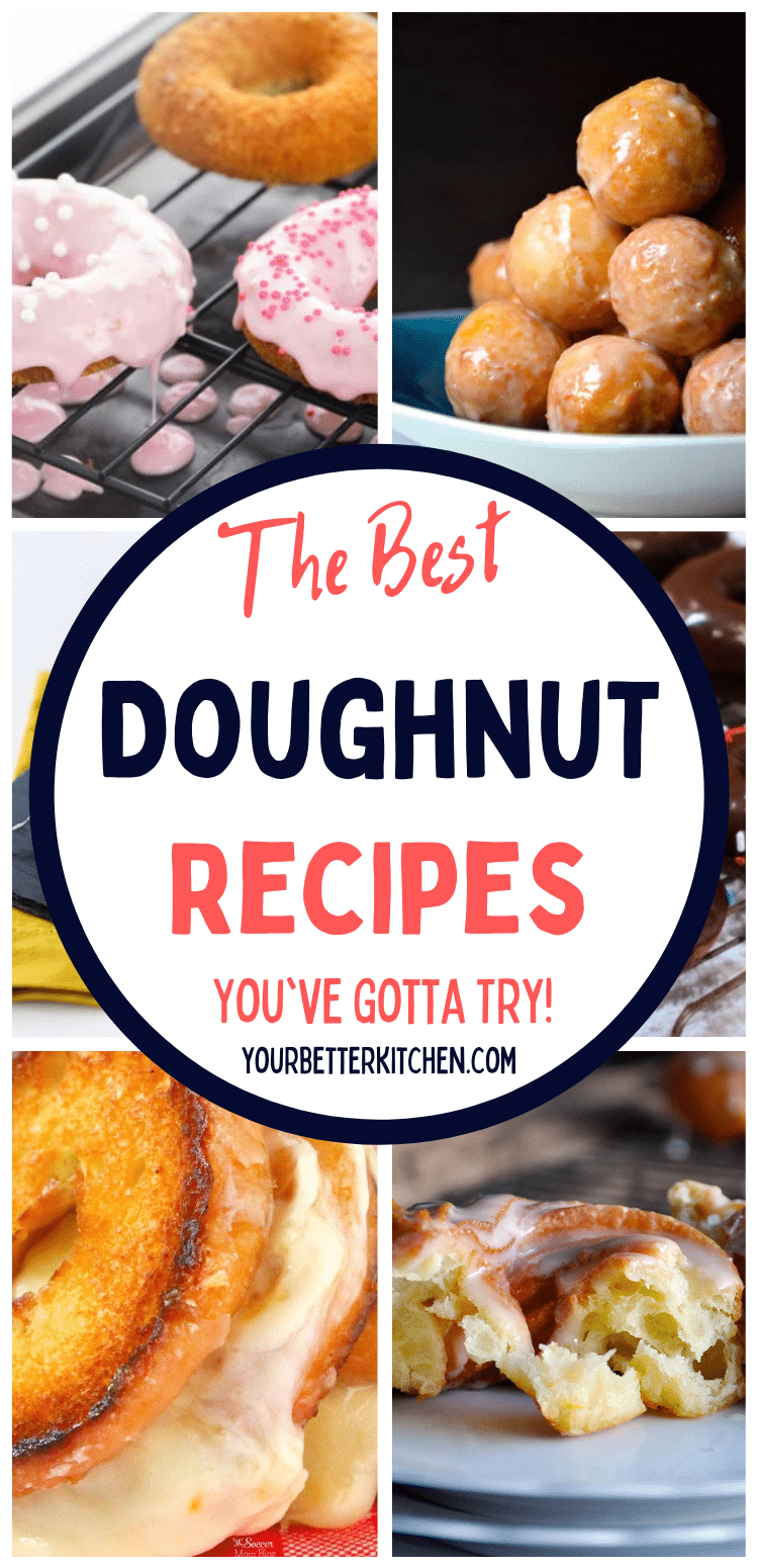 https://yourbetterkitchen.com/wp-content/uploads/2022/03/Best-Doughnut-Recipes.png