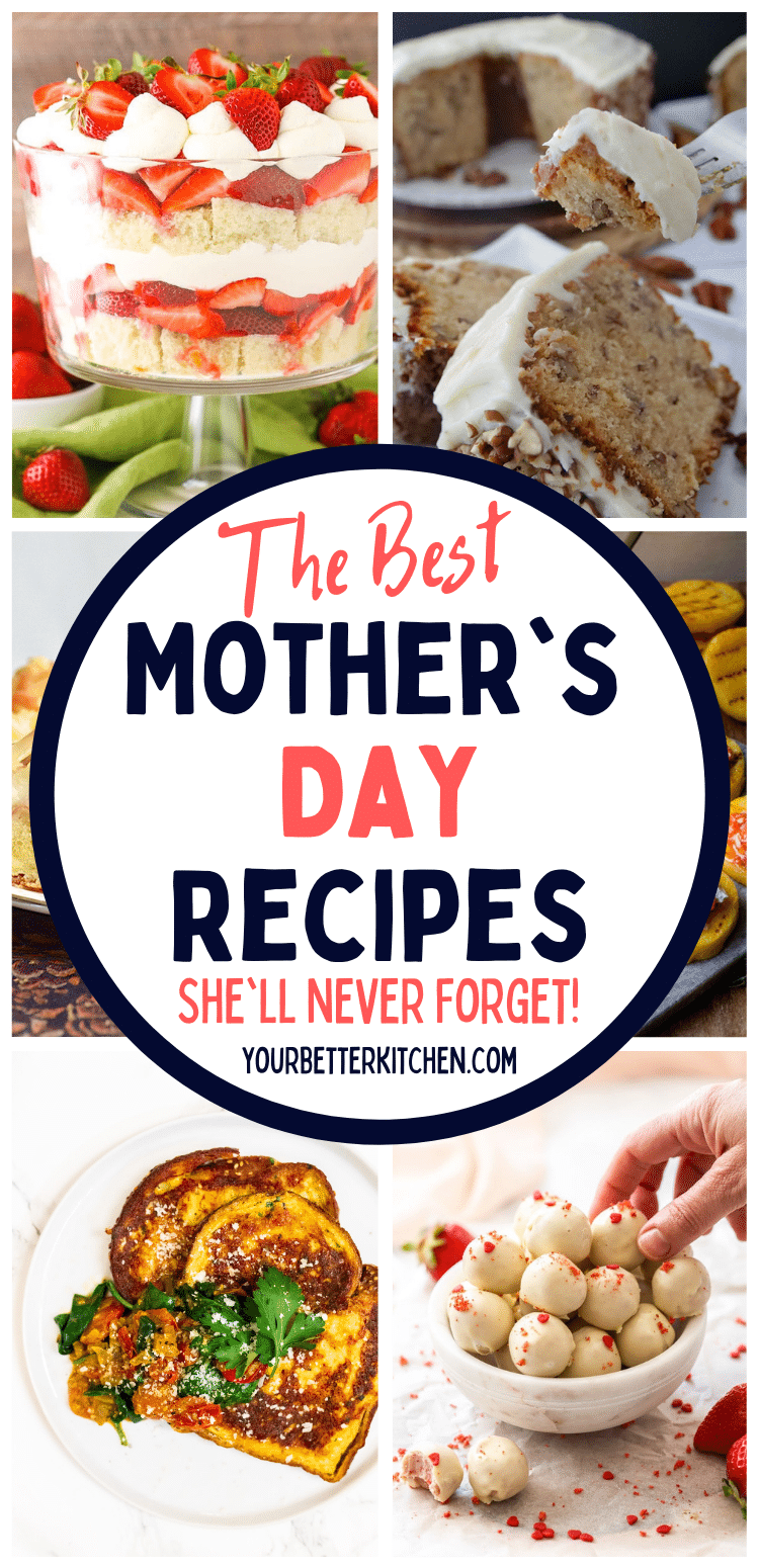 The best Mother's Day recipes.