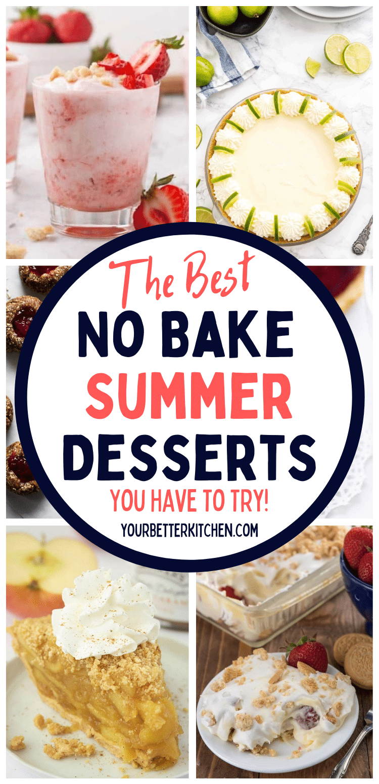 The best no bake summer desserts.