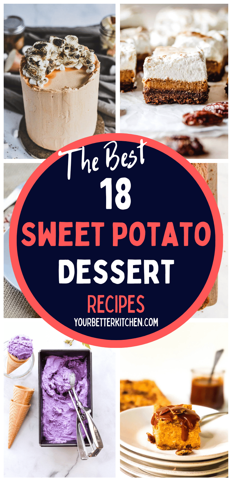 Sweet potato dessert recipes pin.