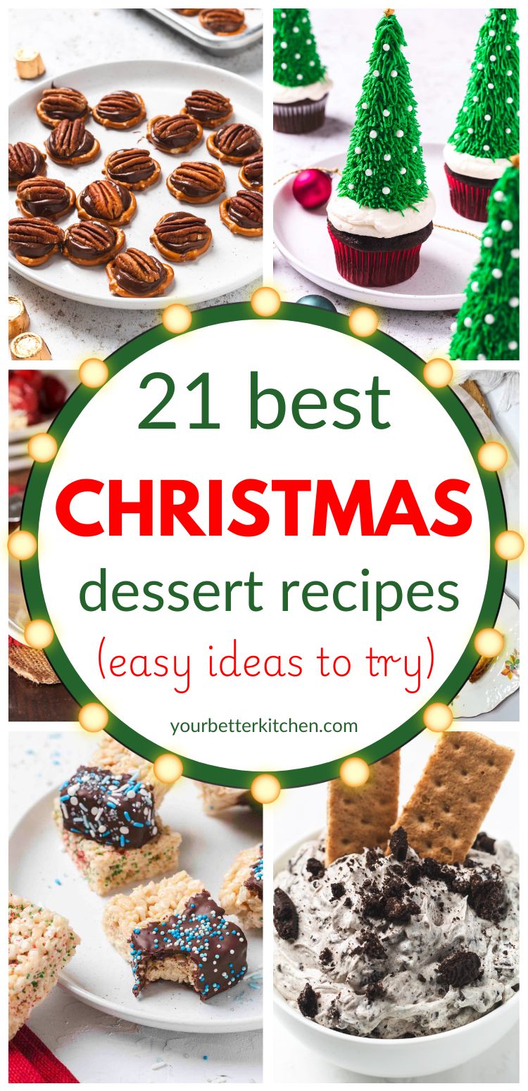 Pin image that reads, "21 best Christmas dessert recipes (easy ideas to try)."