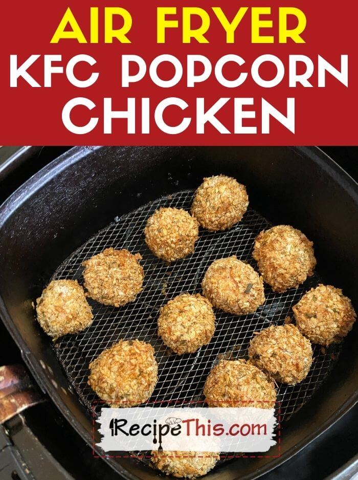 Air fryer KFC popcorn chicken in an air fryer basket.