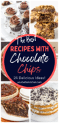 Pinterest pin with a collage of various recipes with chocolate chips.
