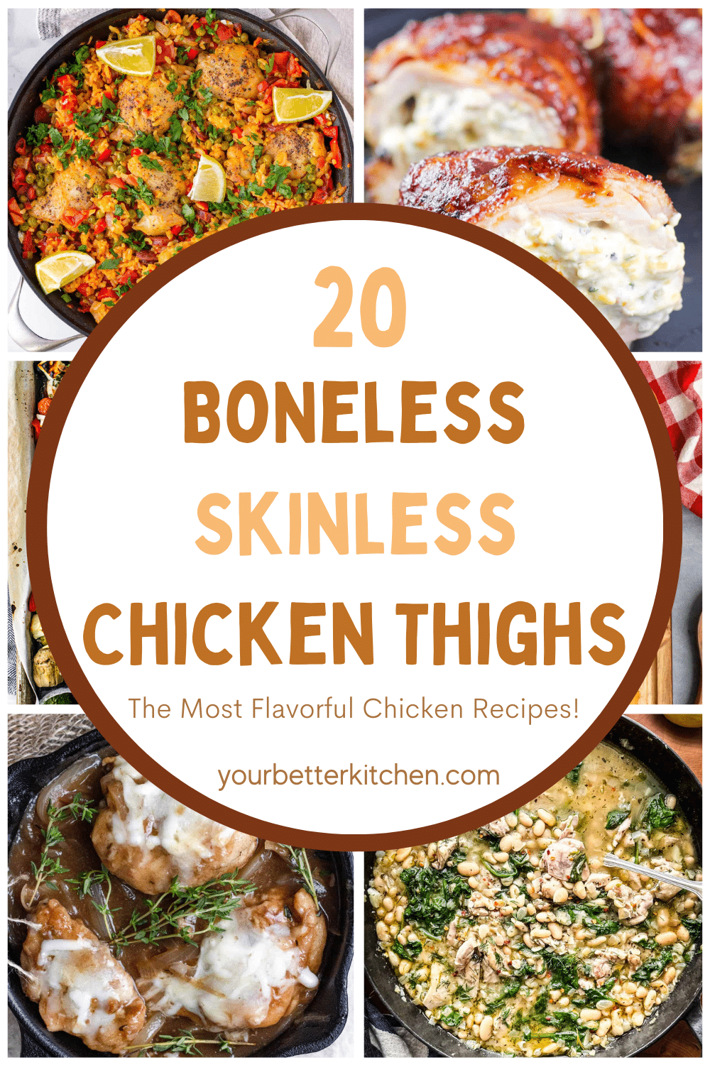 Pin image showing various boneless skinless chicken thigh recipes.