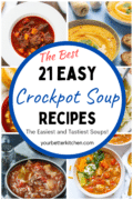 Pin image showing various Crockpot soup recipes.