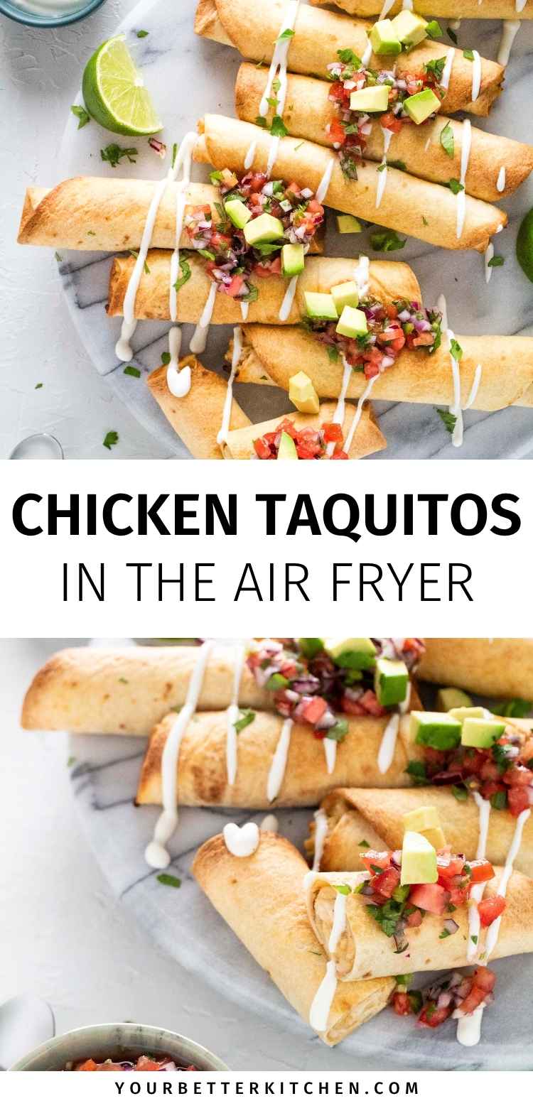 Pin image that reads. "Chicken Taquitos In The Air Fryer."