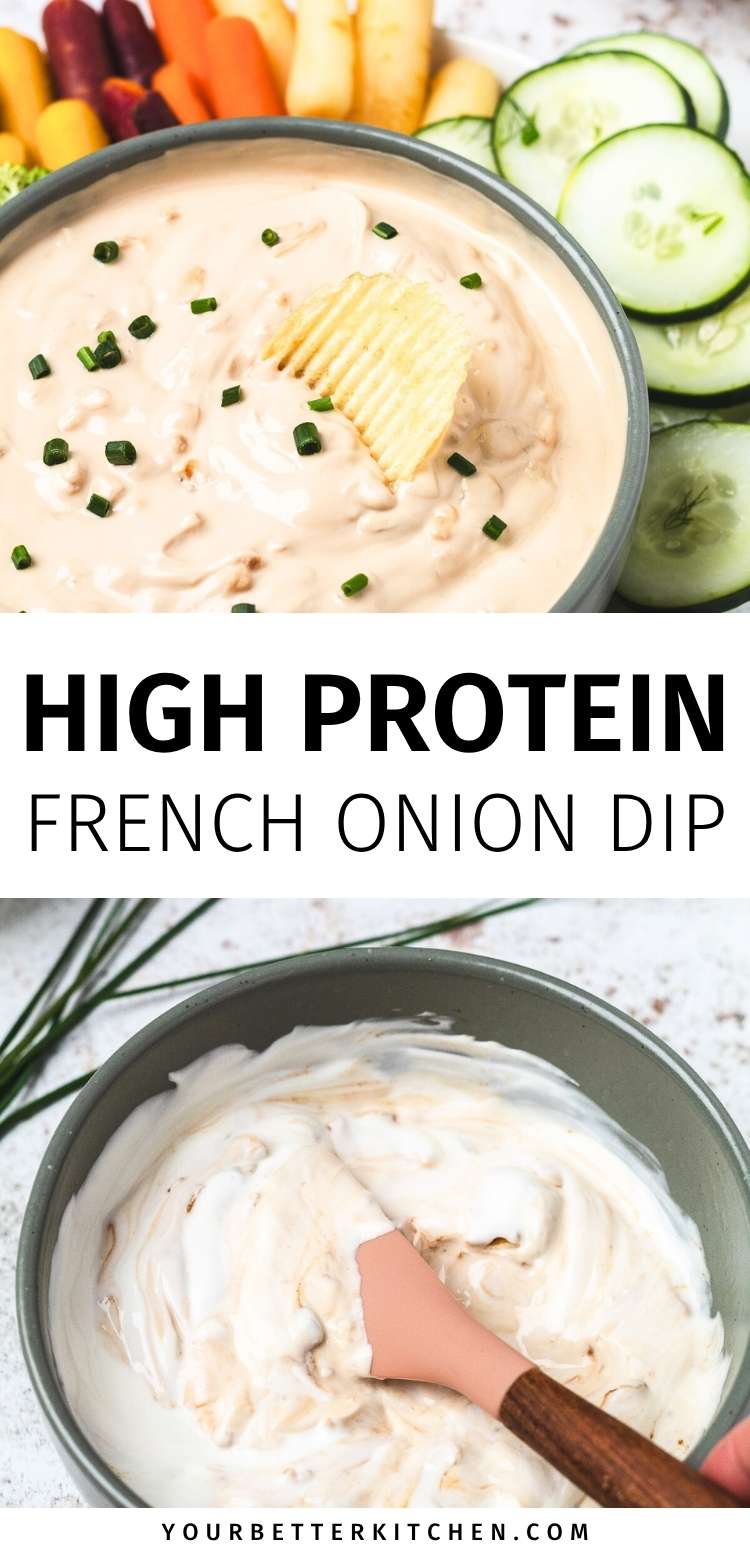 Pin image that reads, "High Protein French Onion Dip."