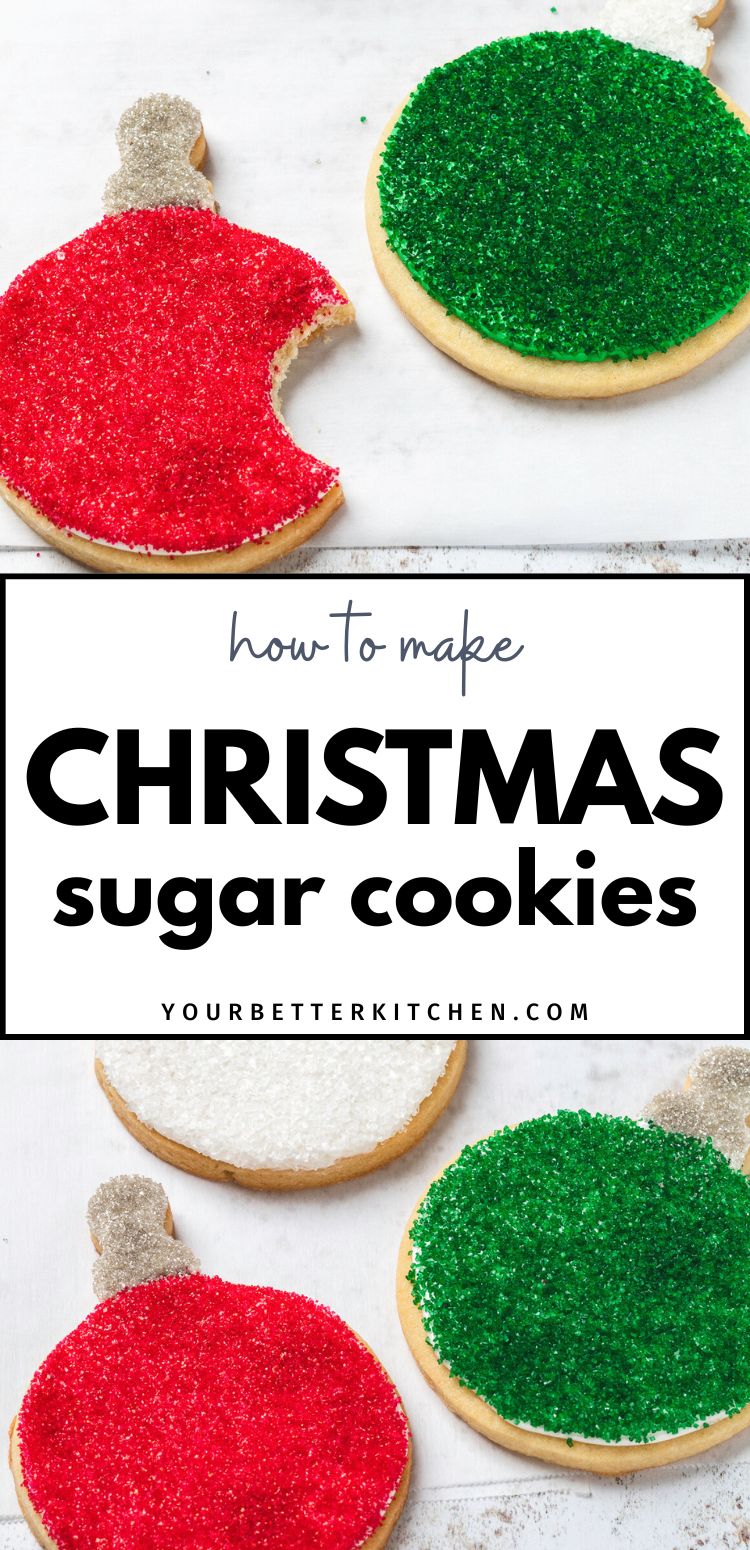 Pinterest image that reads, "how to make Christmas sugar cookies,"