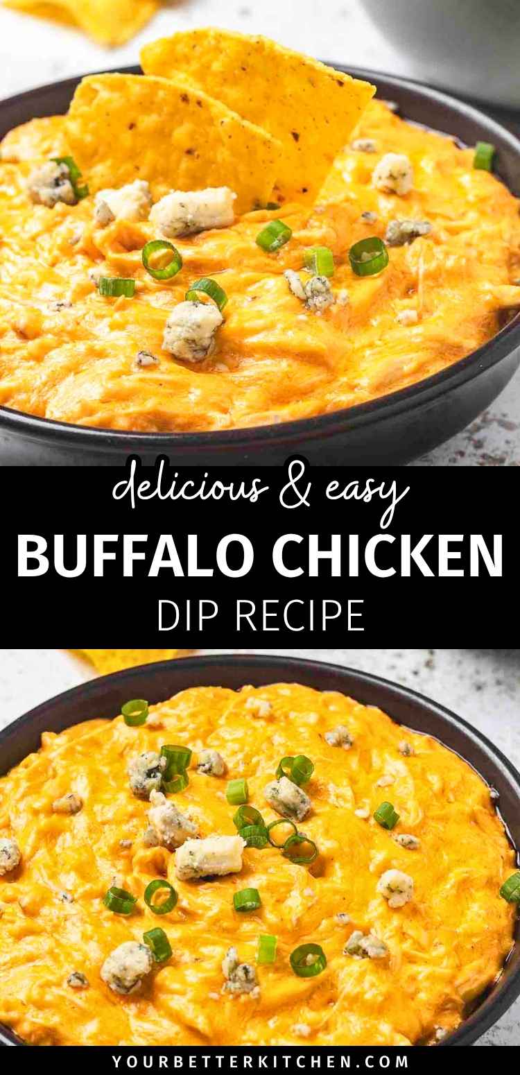 Pin image that reads, "delicious & easy Buffalo Chicken Dip Recipe."