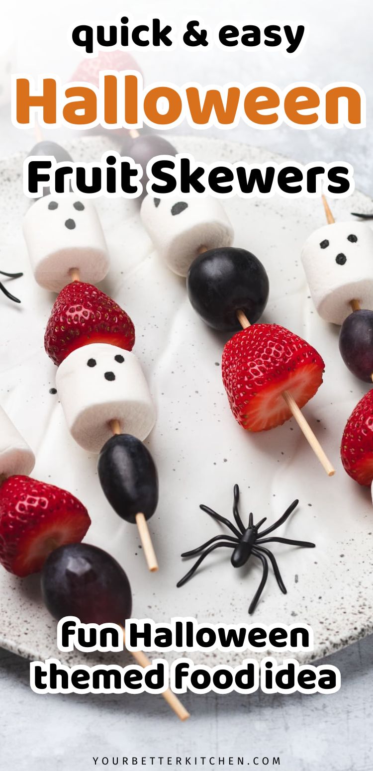 Pin image that reads "quick & easy Halloween Fruit Skewers - Fun Halloween themed food idea."