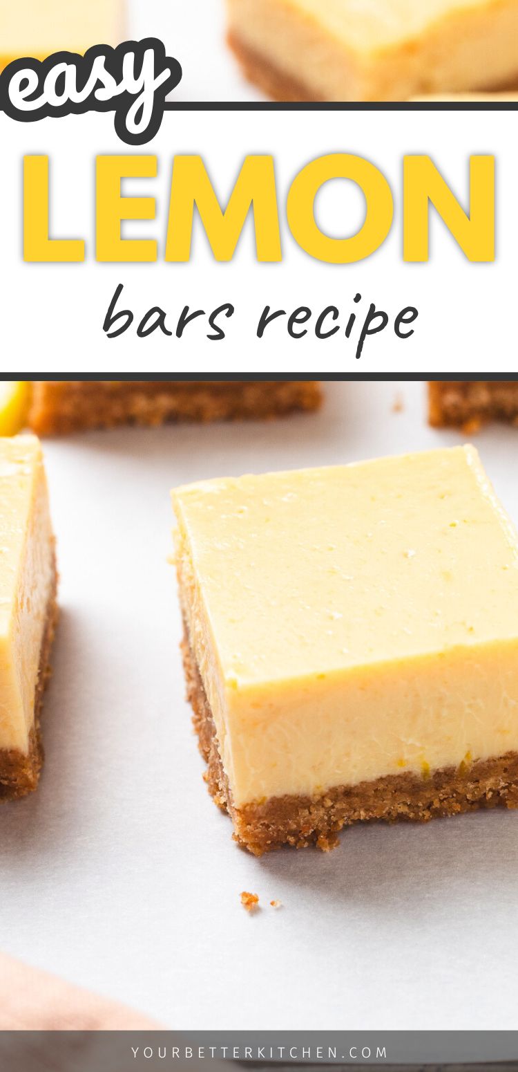 Pin image that reads, "easy Lemon bars recipe," with the image of the bars in the background.