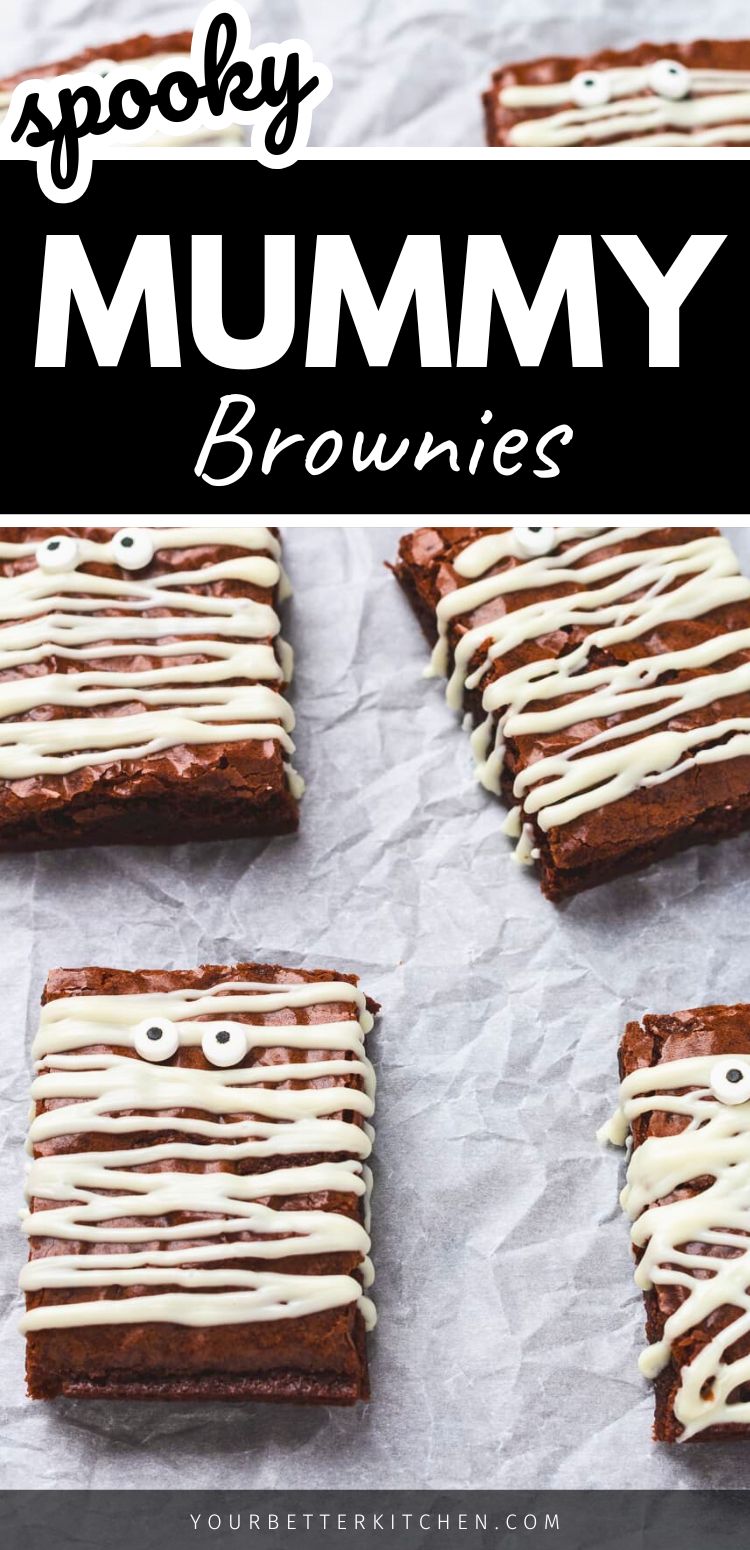 Pin image that reads "spooky Mummy Brownies."