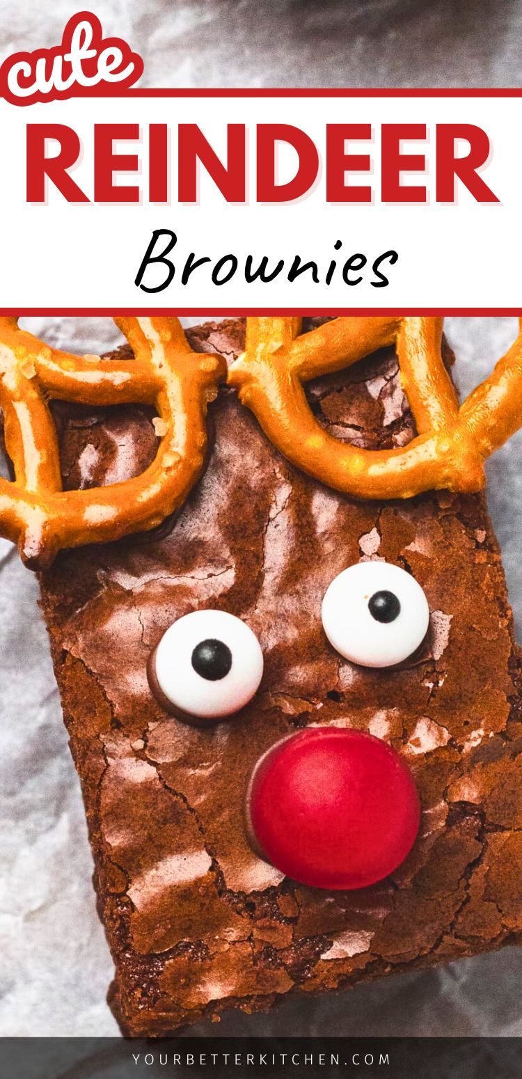 Pin image that reads, "cute reindeer brownies," with brownie decorated with pretzels, candy eyes, and gummy candy.