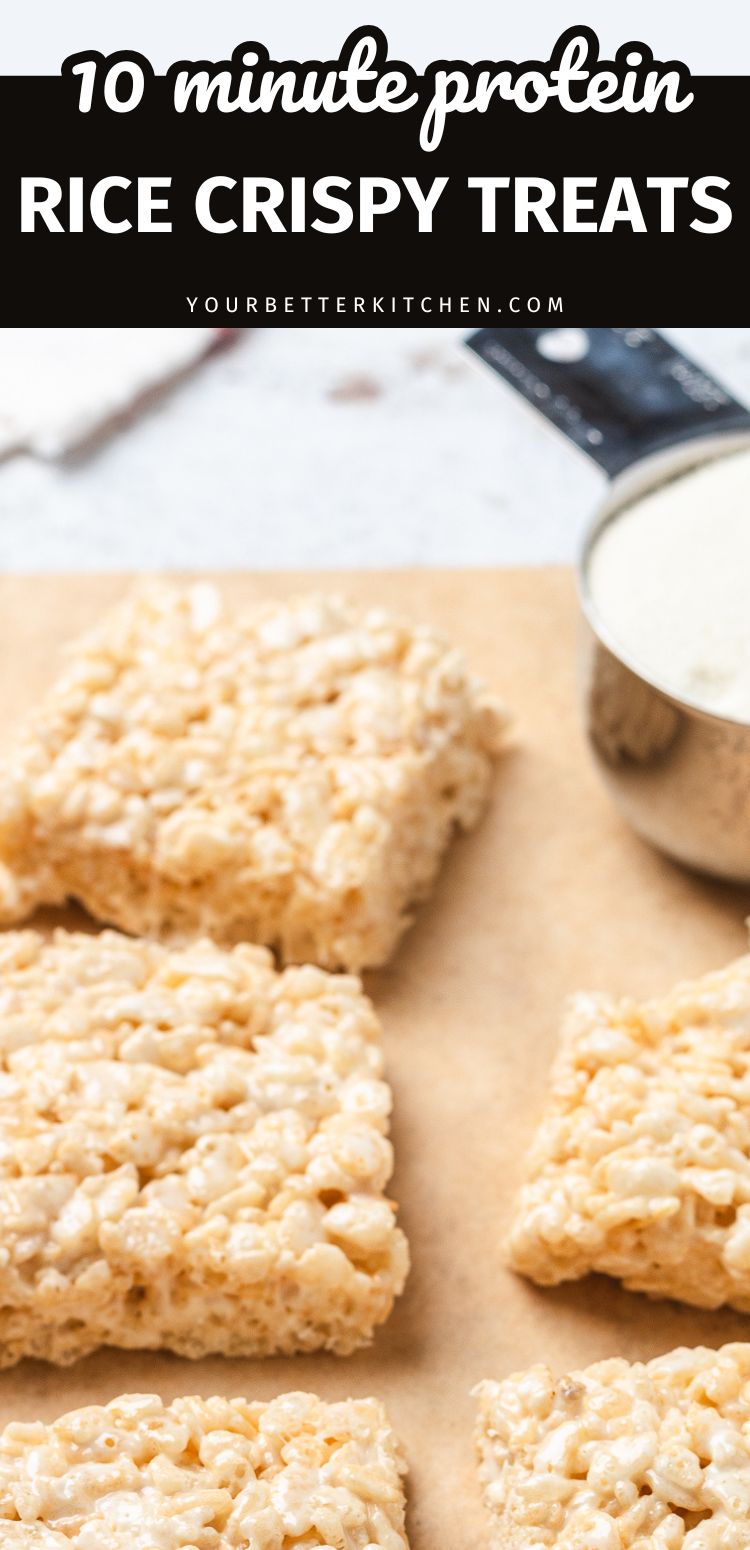Pin image for protein rice crispy treats that reads "Protein Rice Crispy Treats."