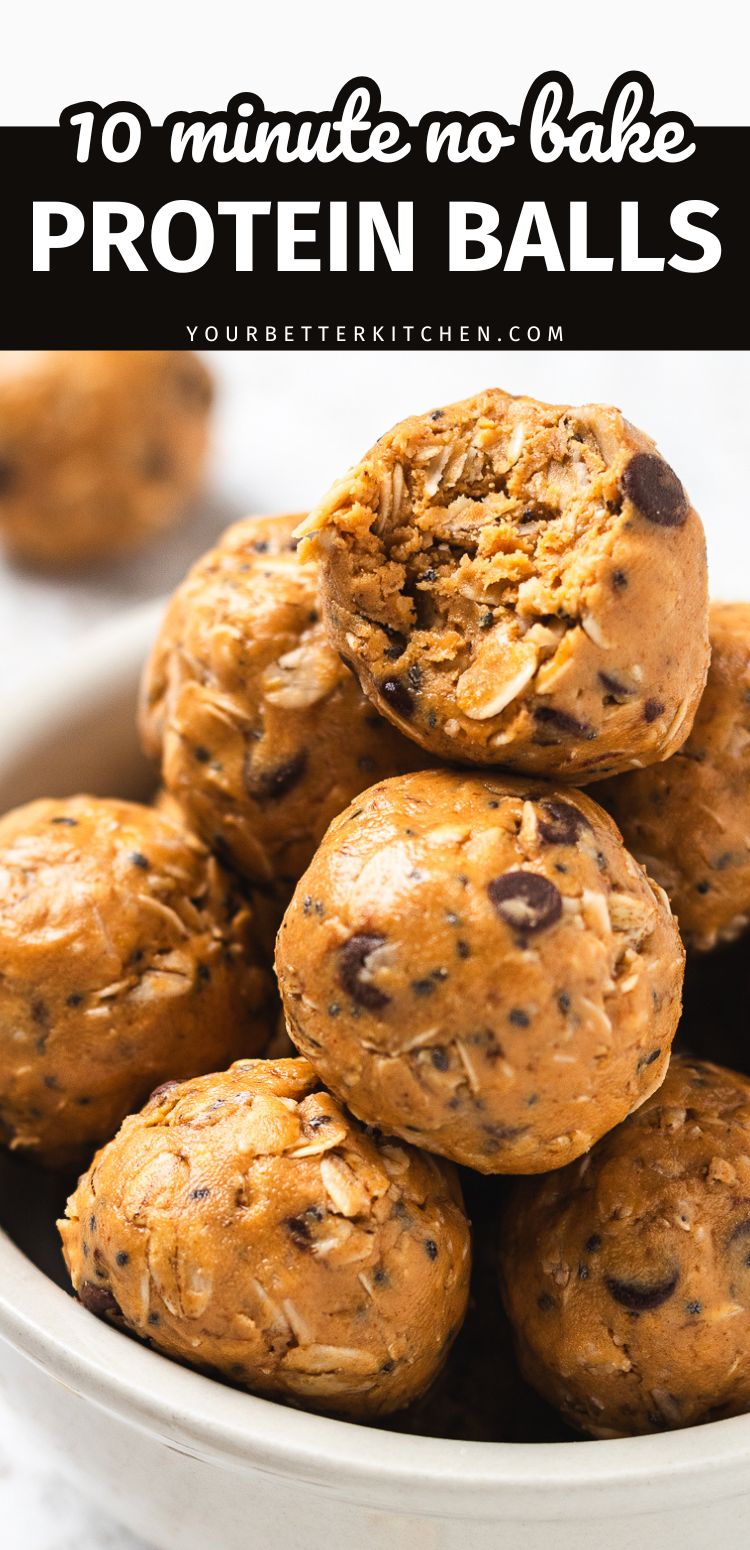 Pin image for no bake protein balls that reads "10 Minute No Bake Protein Balls."