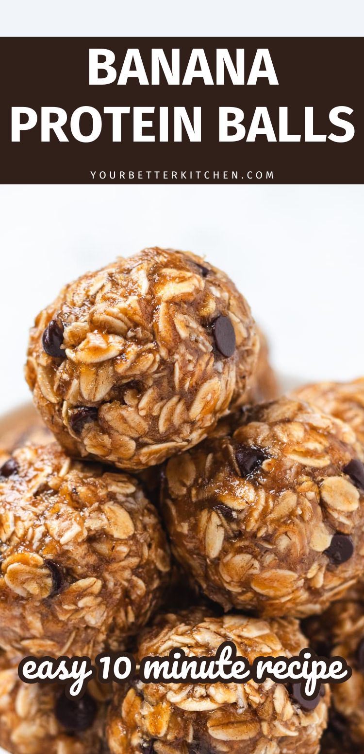 Pin image that reads "banana protein balls."