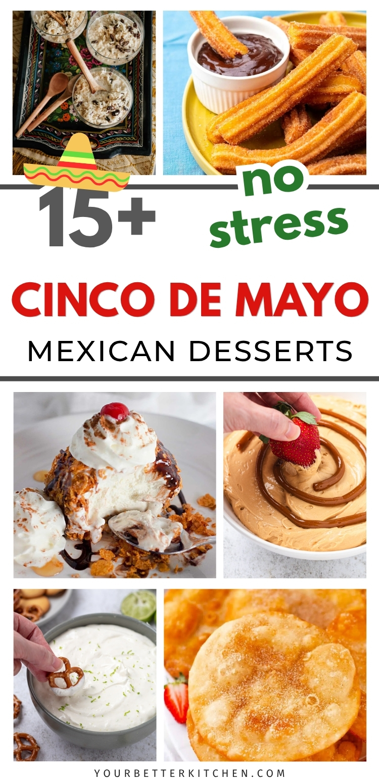 Cinco de Mayo Mexican desserts collage pin image with churros, dulce de leche dip, bunuelos, and dessert dips.