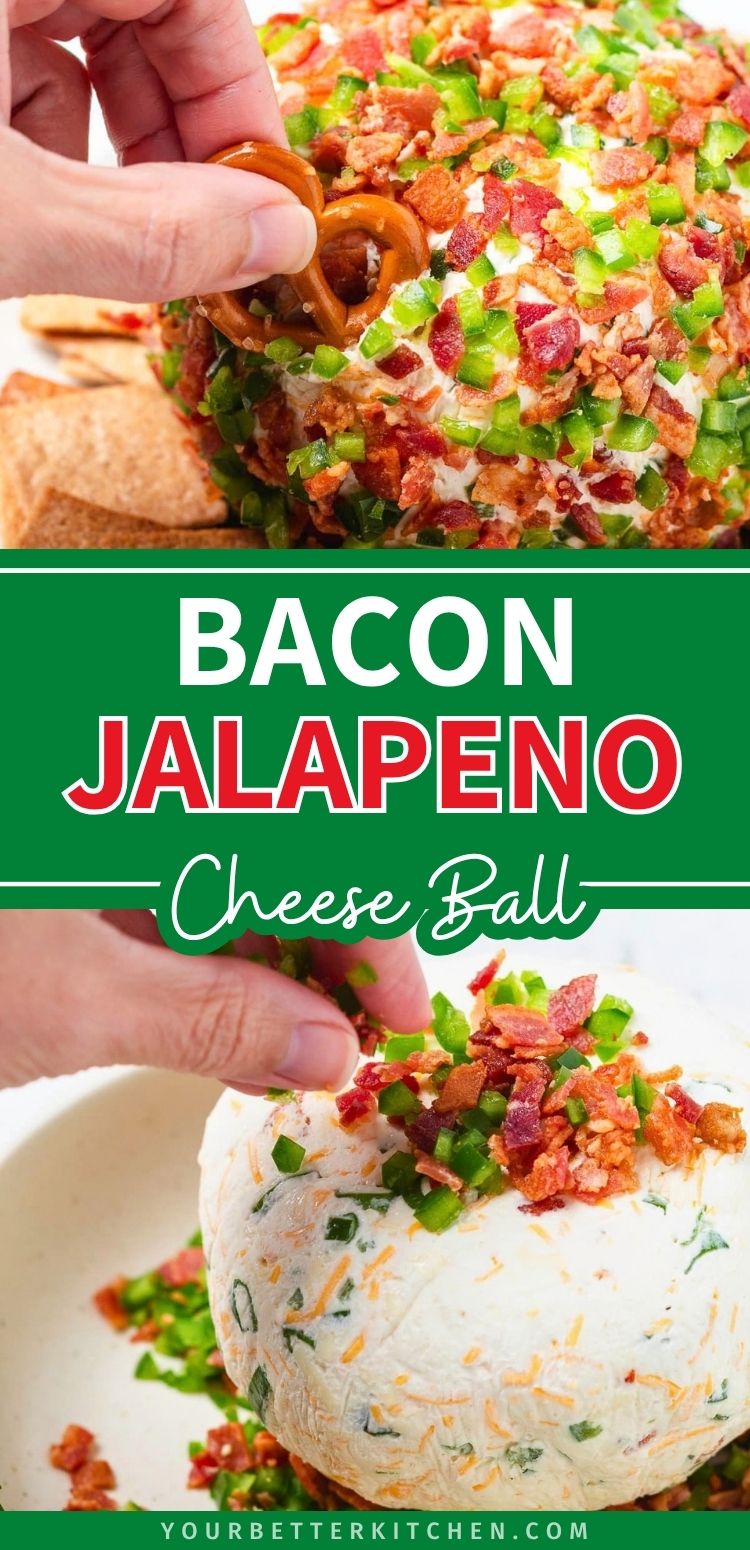 Pin image of a bacon jalapeño cheese ball with crispy bacon, fresh jalapeños, pretzels, and preparation steps.