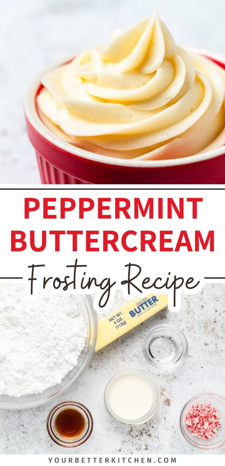 Pin image for peppermint buttercream frosting with a creamy frosting swirl and ingredients for an easy homemade recipe.